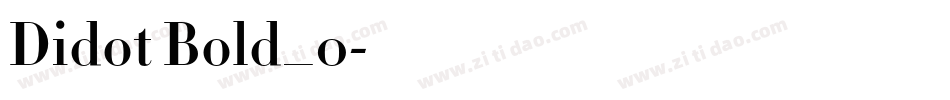 Didot Bold_0字体转换